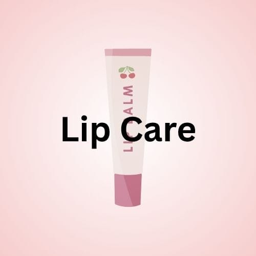 Lip Care
