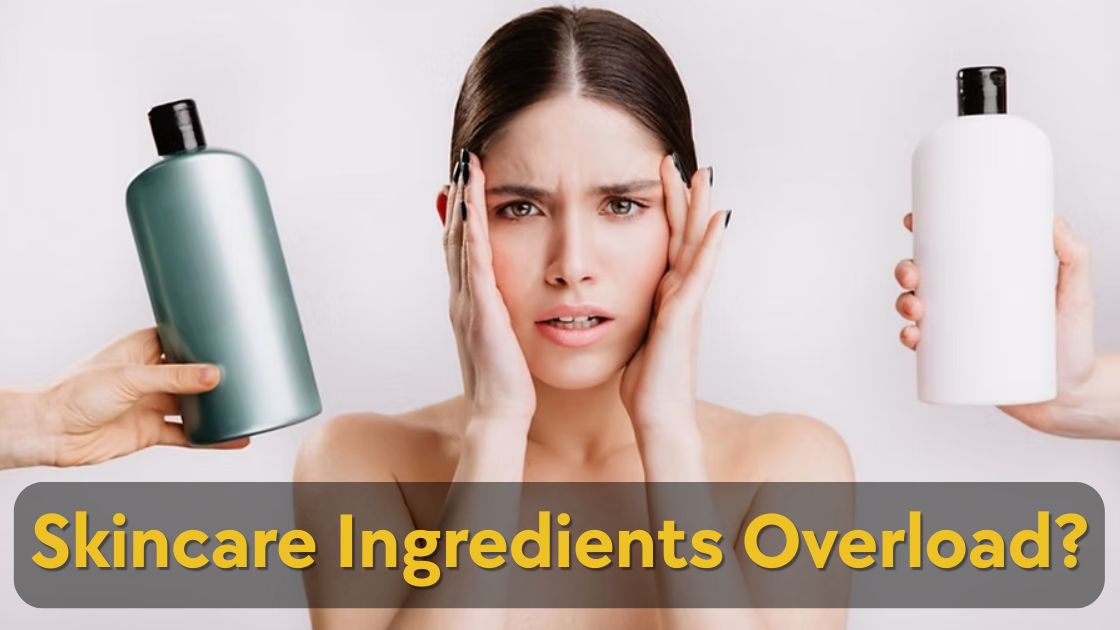 Ingredient Overload: Why Your Skin Might Be Saying ‘No’